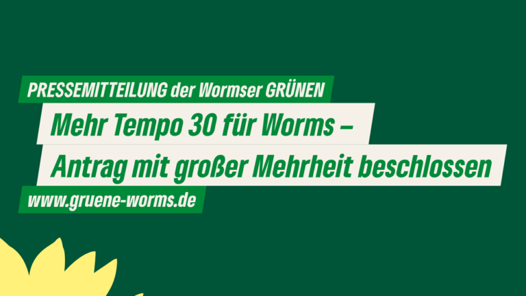 Mehr Tempo 30 für Worms – Antrag mit großer Mehrheit beschlossen